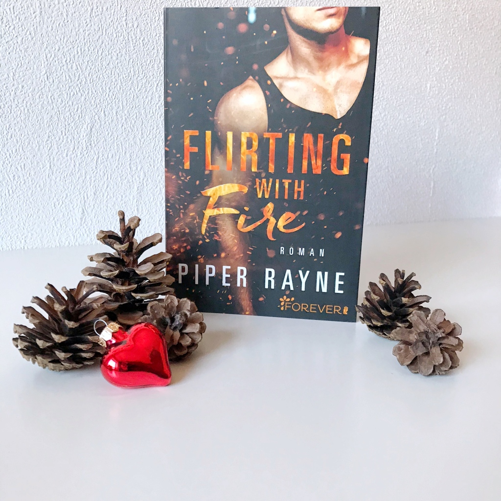 Flirting with Fire"  von Piper Rayne